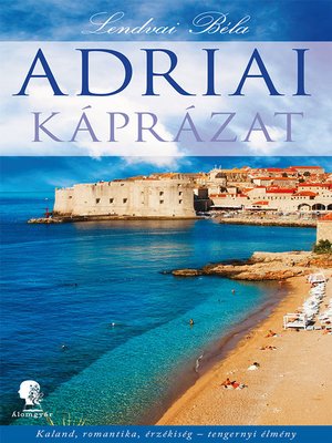 cover image of Adriai káprázat